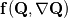 \mathbf{f}(\mathbf{Q},\nabla \mathbf{Q})