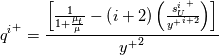 {q^i}^+ = \frac{\left[\frac{1}{1+\frac{\mu_t}{\mu}}-\left(i+2\right)\left(\frac{{s_U^i}^+}{{y^+}^{i+2}}\right)\right]}{{y^+}^2}