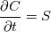 \frac{\partial C}{\partial t} = S