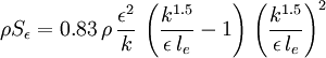\rho S_\epsilon = 0.83 \, \rho \, \frac{\epsilon^2}{k} \, \left(\frac{k^{1.5}}{\epsilon \, l_e} - 1 \right) \, \left(\frac{k^{1.5}}{\epsilon \, l_e} \right)^2