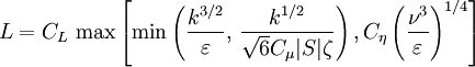 L = C_L \, \max \left[ \min \left( \frac{k^{3/2}}{\varepsilon}, \,
  \frac{k^{1/2}}{\sqrt{6} C_{\mu} |S| \zeta} \right), C_{\eta}
  \left( \frac{\nu^3}{\varepsilon} \right)^{1/4} \right]